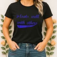 Floats Well With Others Women's T-Shirt thumb 2