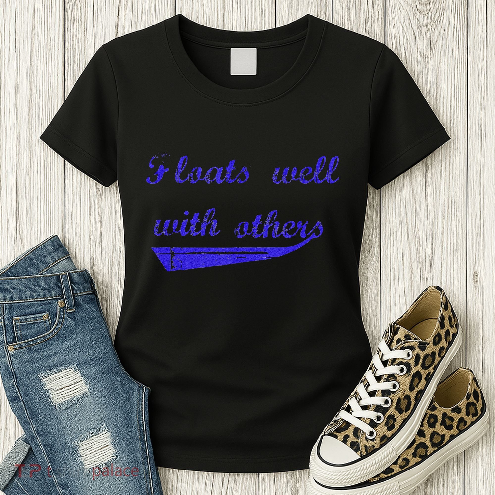 Floats Well With Others Women's T-Shirt