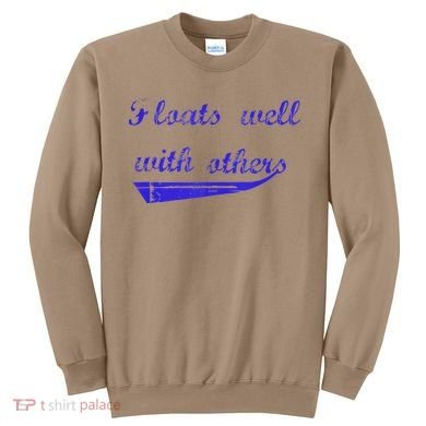 Floats Well With Others Sweatshirt