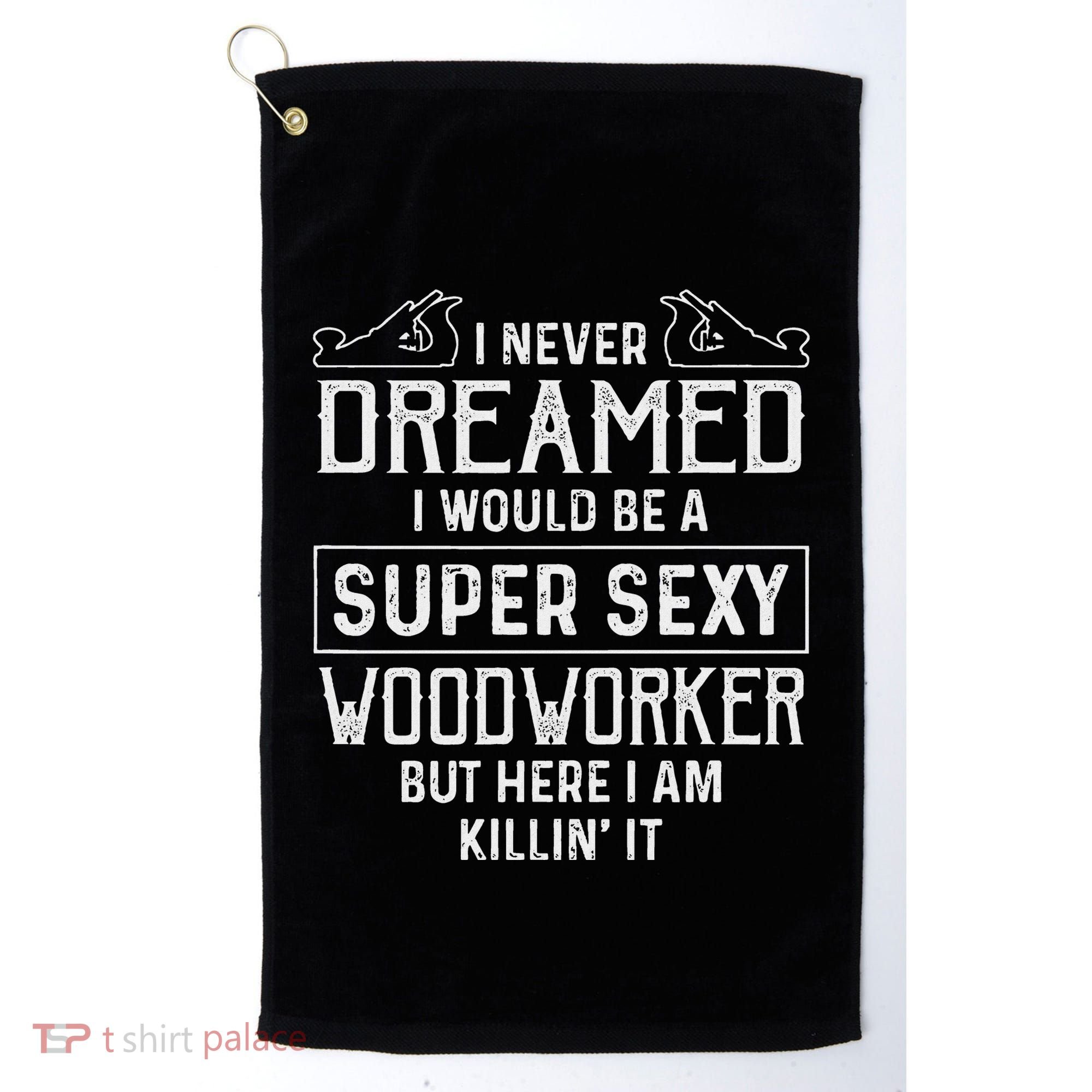 Funny Woodworking Woodworker Gift Golf Towel
