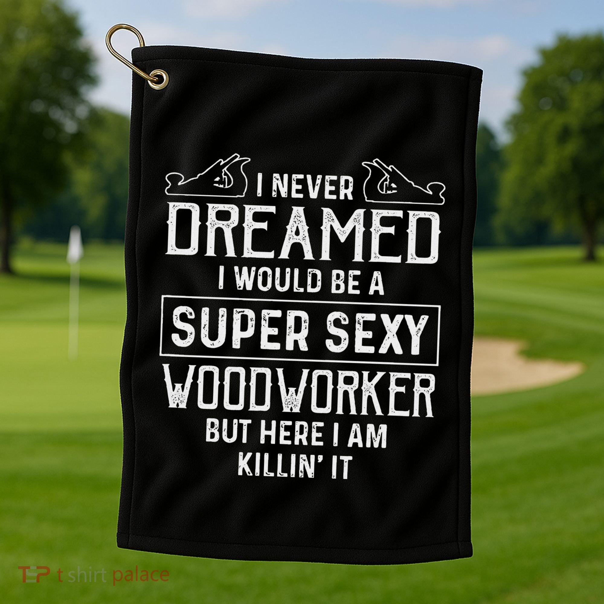 Funny Woodworking Woodworker Gift Golf Towel