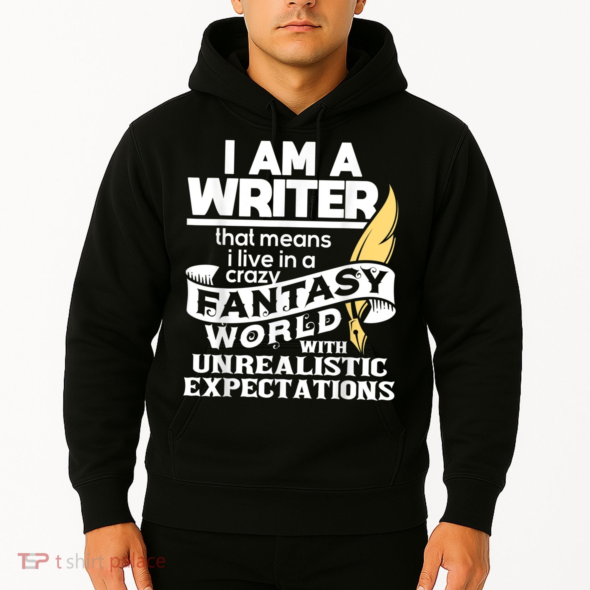 Fantasy World With Unrealistic Expectations Author Writer Hoodie