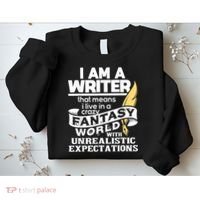 Fantasy World With Unrealistic Expectations Author Writer Sweatshirt thumb 2