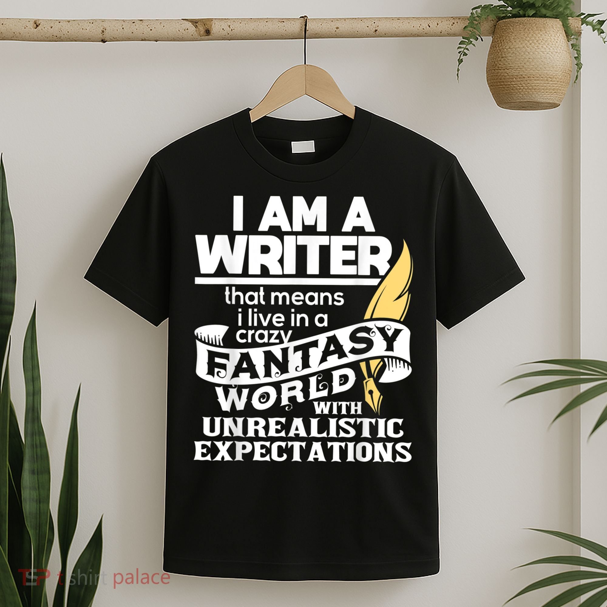 Fantasy World With Unrealistic Expectations Author Writer T-Shirt
