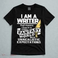 Fantasy World With Unrealistic Expectations Author Writer T-Shirt thumb 5