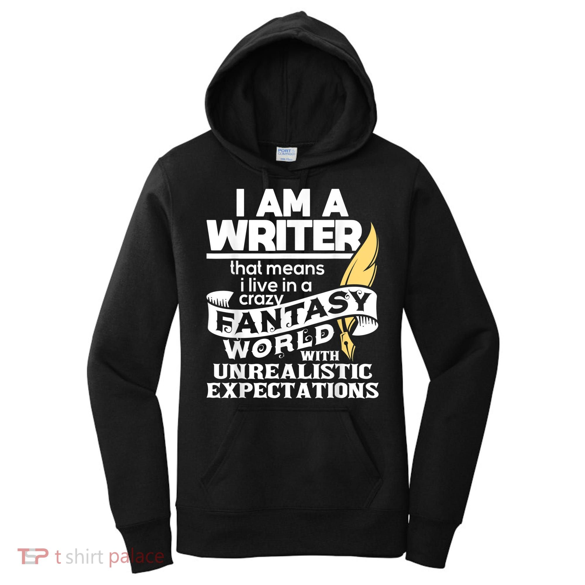 Fantasy World With Unrealistic Expectations Author Writer Women's Hoodie