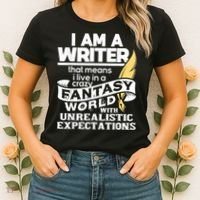 Fantasy World With Unrealistic Expectations Author Writer Women's T-Shirt thumb 2