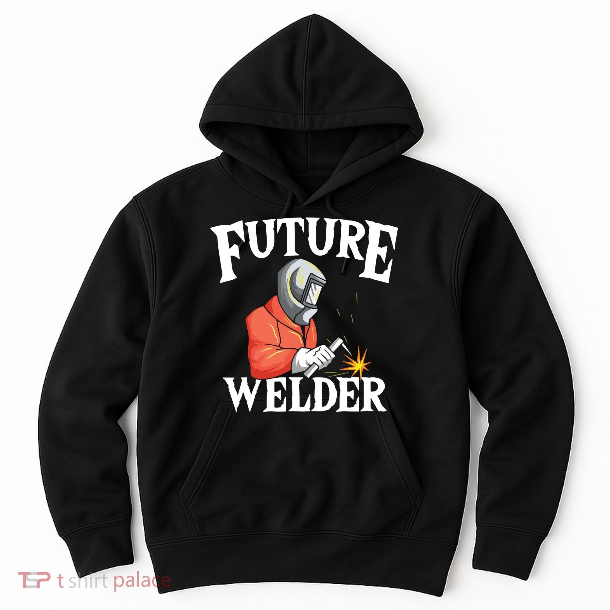 Future Welder Welding Helmet Metal Fabrication Fusing MIG Hoodie