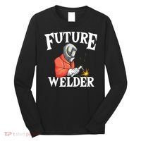 Future Welder Welding Helmet Metal Fabrication Fusing MIG Long Sleeve Shirt thumb 0