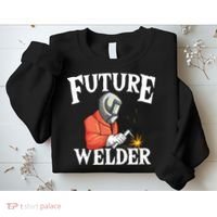 Future Welder Welding Helmet Metal Fabrication Fusing MIG Sweatshirt thumb 2