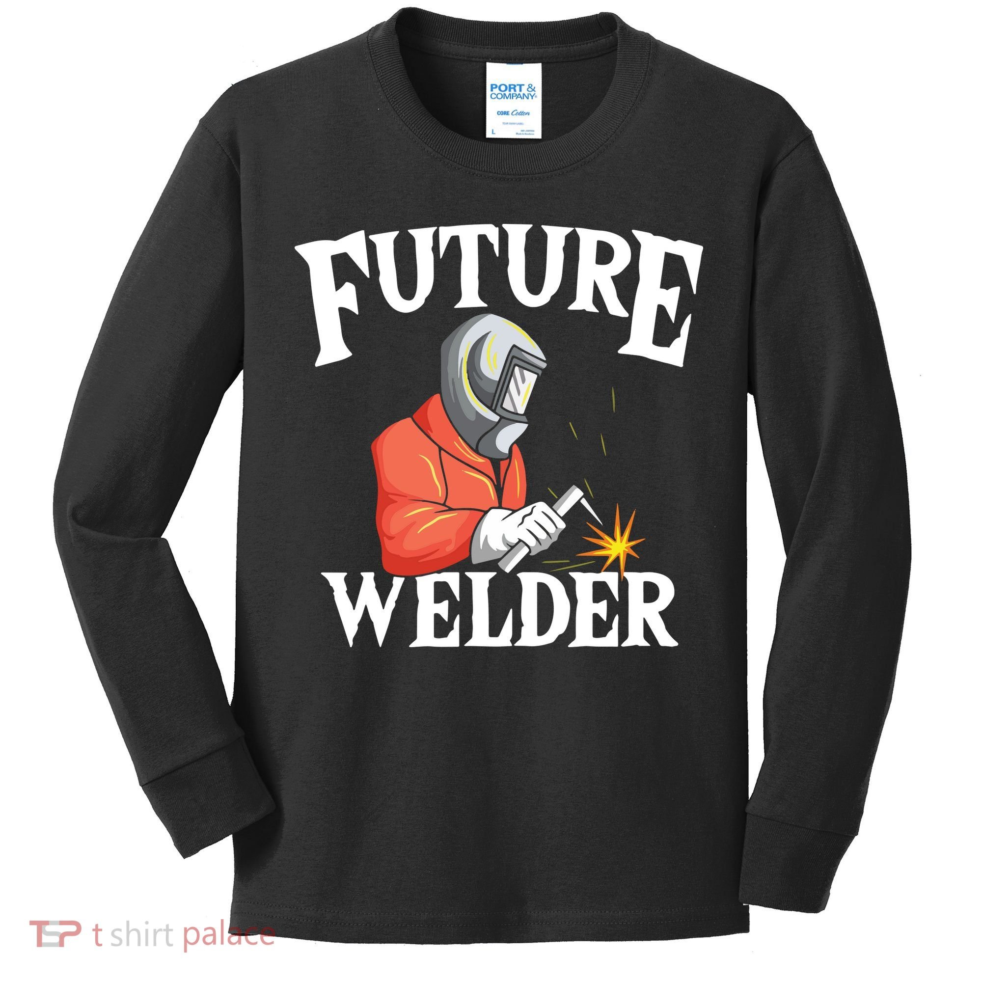 Future Welder Welding Helmet Metal Fabrication Fusing MIG Kids Long Sleeve Shirt