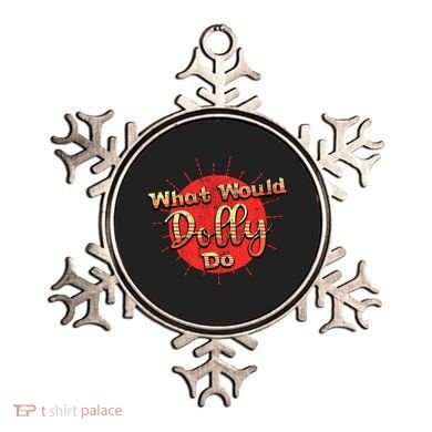 Funny What Would Dolly Do Vintage Distressed Retro Gift Ornament