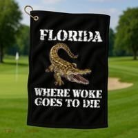 Florida Where Woke Goes To Die Alligator Golf Towel thumb 1