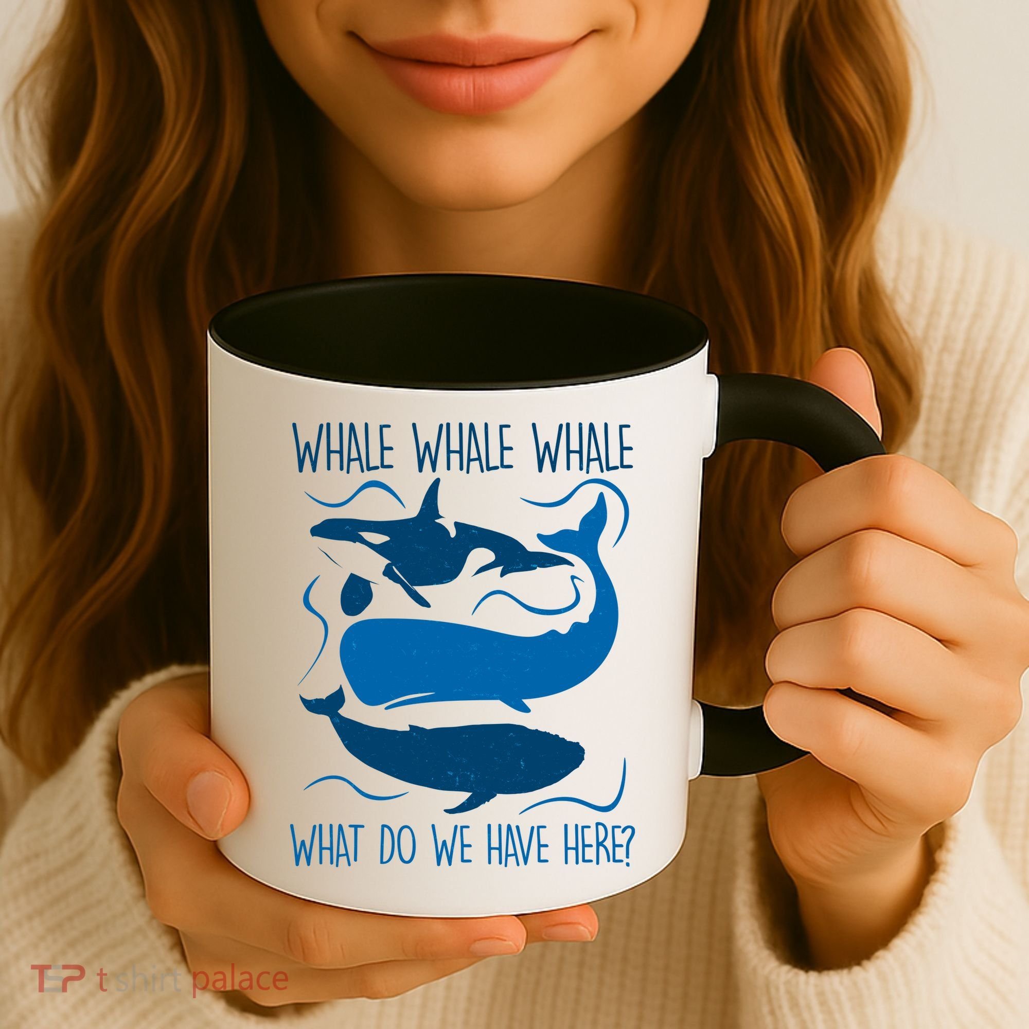 Funny Whale Whale Whale What Do We Have Here? Coffee Mug