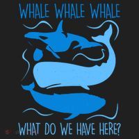 Funny Whale Whale Whale What Do We Have Here? Tumbler thumb 3