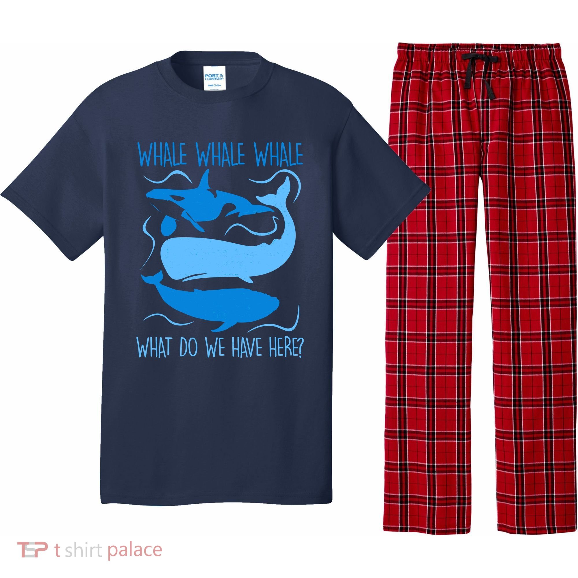Funny Whale Whale Whale What Do We Have Here? Pajama Set