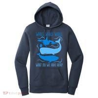 Funny Whale Whale Whale What Do We Have Here? Women's Hoodie thumb 0