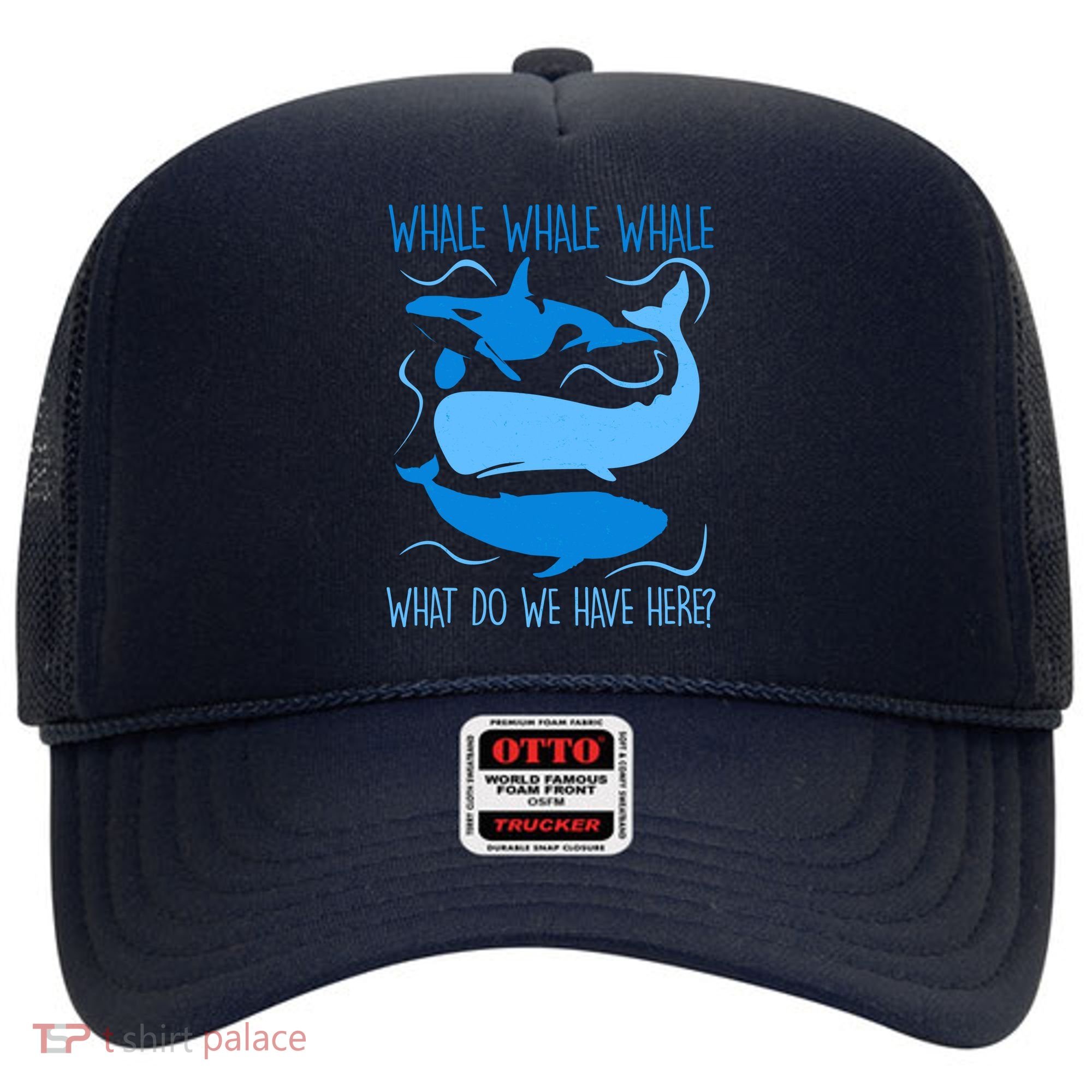 Funny Whale Whale Whale What Do We Have Here? Hat