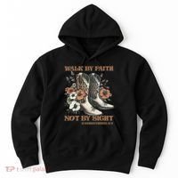 Faith We Walk By Faith Not By Sight Christian Hoodie thumb 0