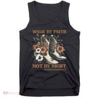 Faith We Walk By Faith Not By Sight Christian Tank Top thumb 0