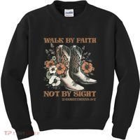 Faith We Walk By Faith Not By Sight Christian Kids Sweatshirt thumb 0