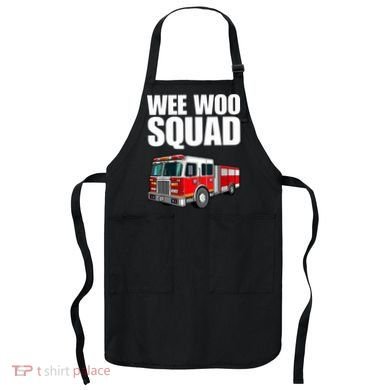 Funny Wee Woo Squad Fire Truck Design Apron