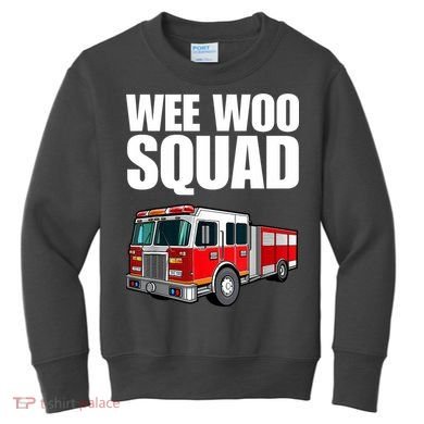 Funny Wee Woo Squad Fire Truck Design Kids Sweatshirt