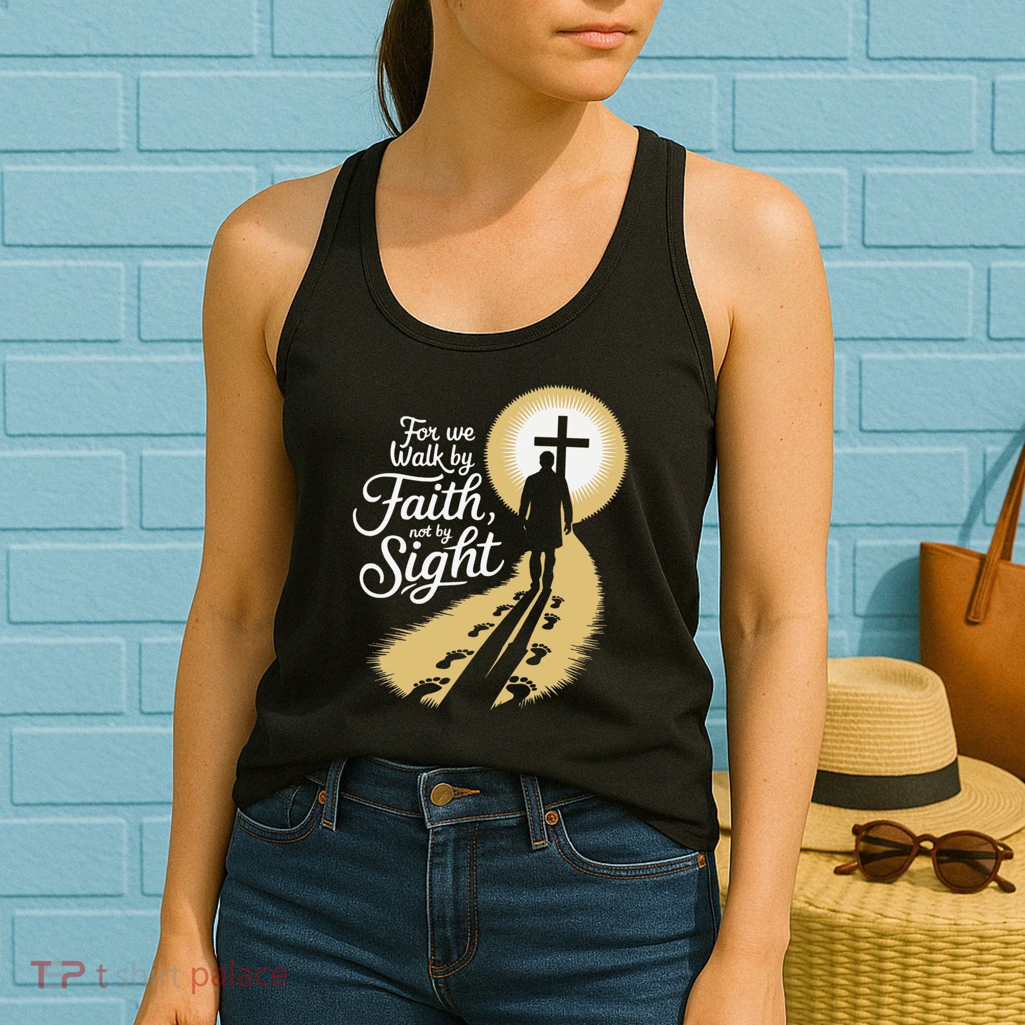 For We Walk Faith Not By Sight Christian Bible Verse Women's Tank Top