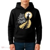 For We Walk Faith Not By Sight Christian Bible Verse Kids Hoodie thumb 4