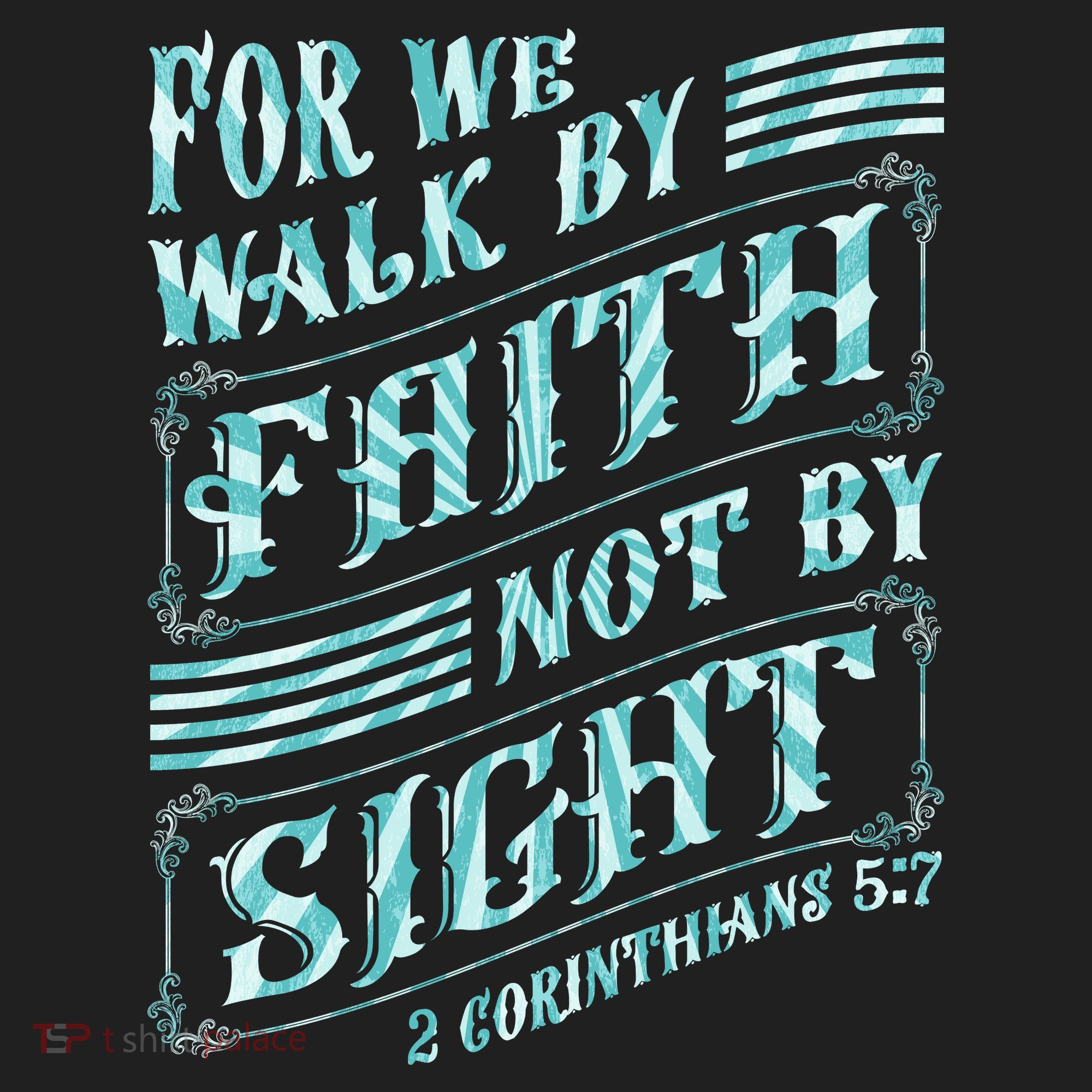 For We Walk By Faith Not By Sight Women's Sweatshirt