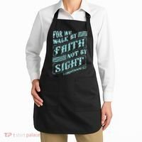 For We Walk By Faith Not By Sight Apron thumb 2