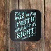 For We Walk By Faith Not By Sight Coaster thumb 0
