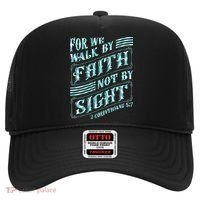 For We Walk By Faith Not By Sight Hat thumb 0