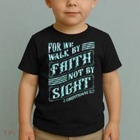 For We Walk By Faith Not By Sight Toddler T-Shirt thumb 2