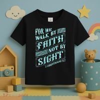 For We Walk By Faith Not By Sight Toddler T-Shirt thumb 3