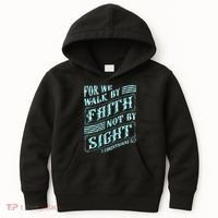 For We Walk By Faith Not By Sight Kids Hoodie thumb 0