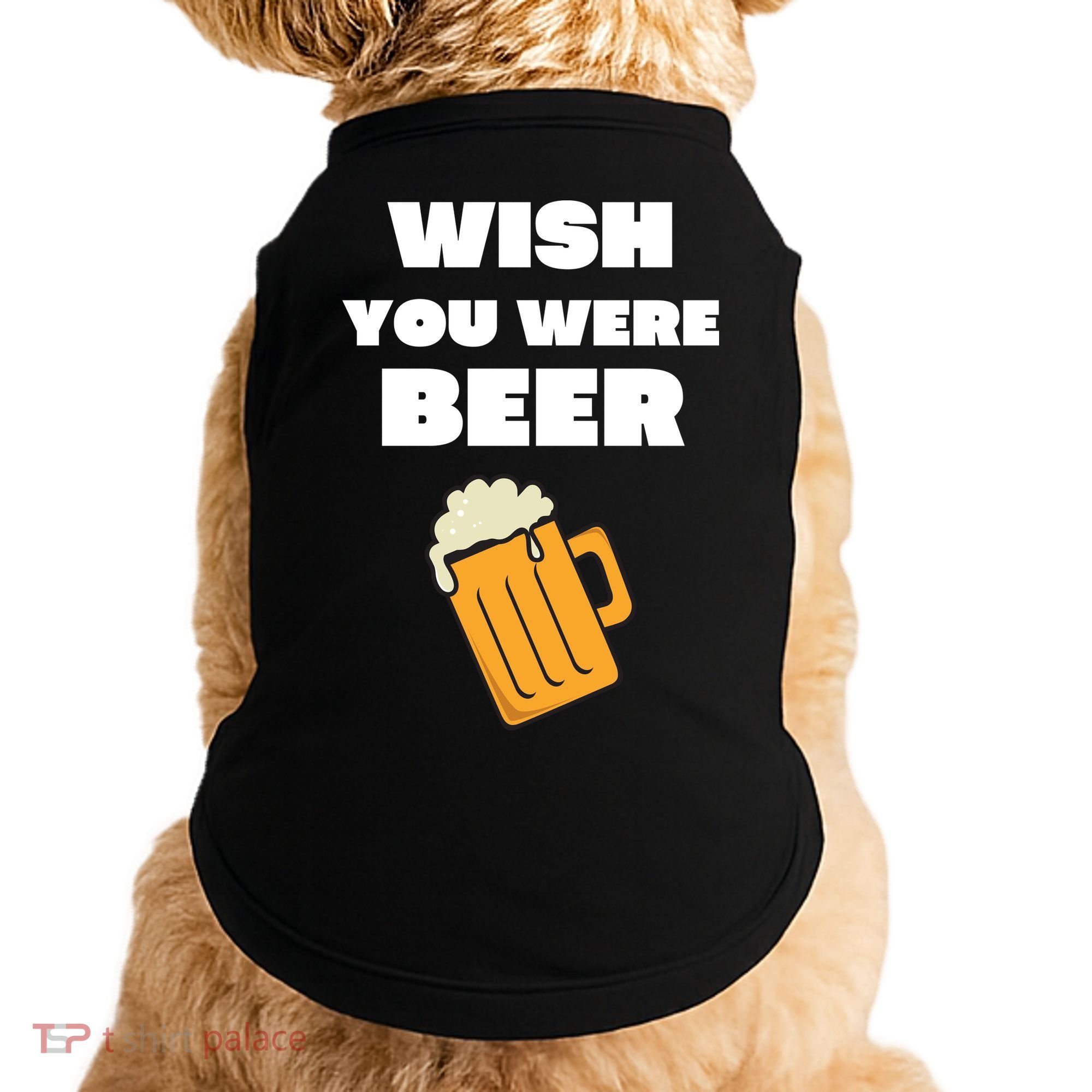 Funny Wish You Were Beer Doggie Tank