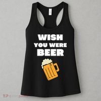 Funny Wish You Were Beer Women's Tank Top thumb 3