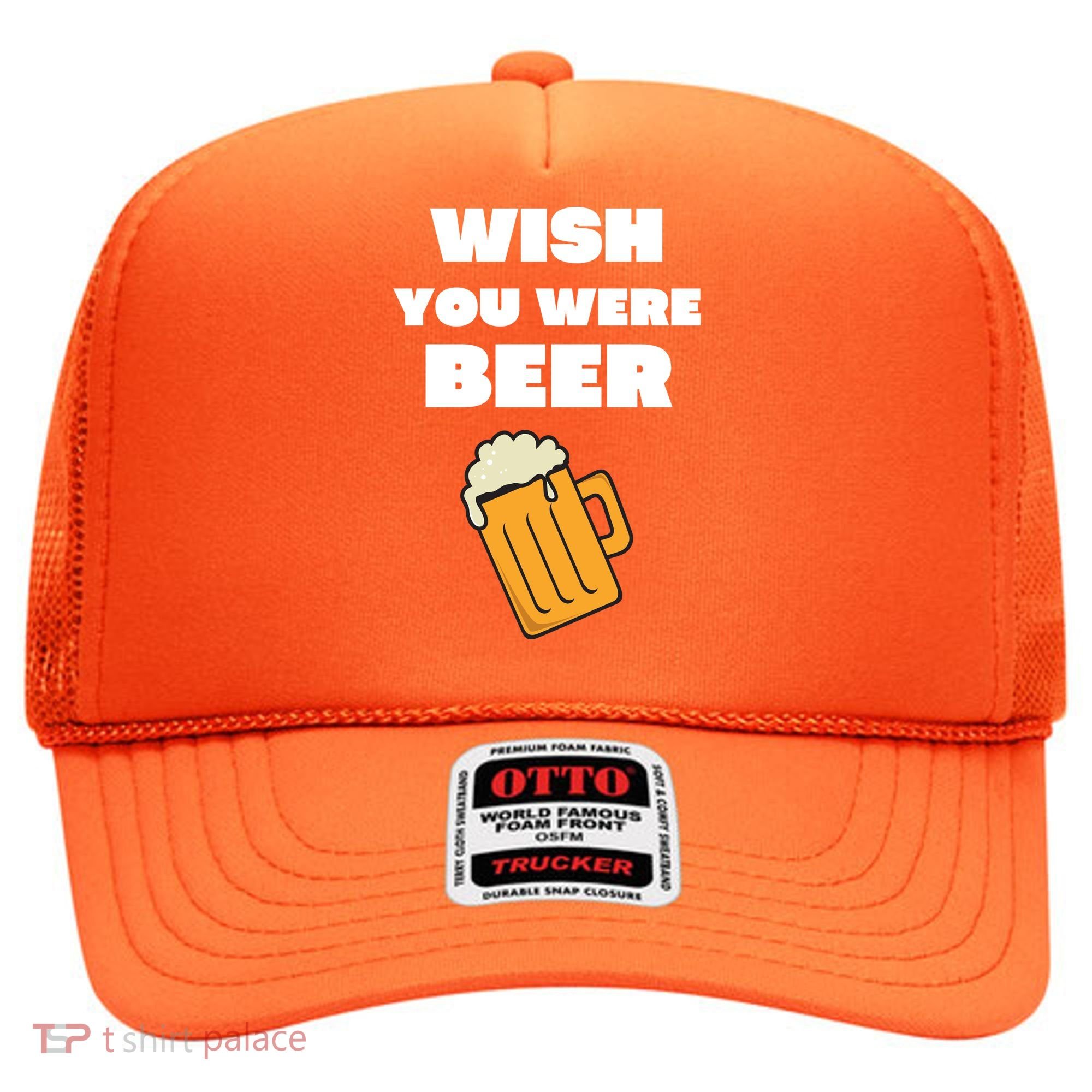 Funny Wish You Were Beer Hat