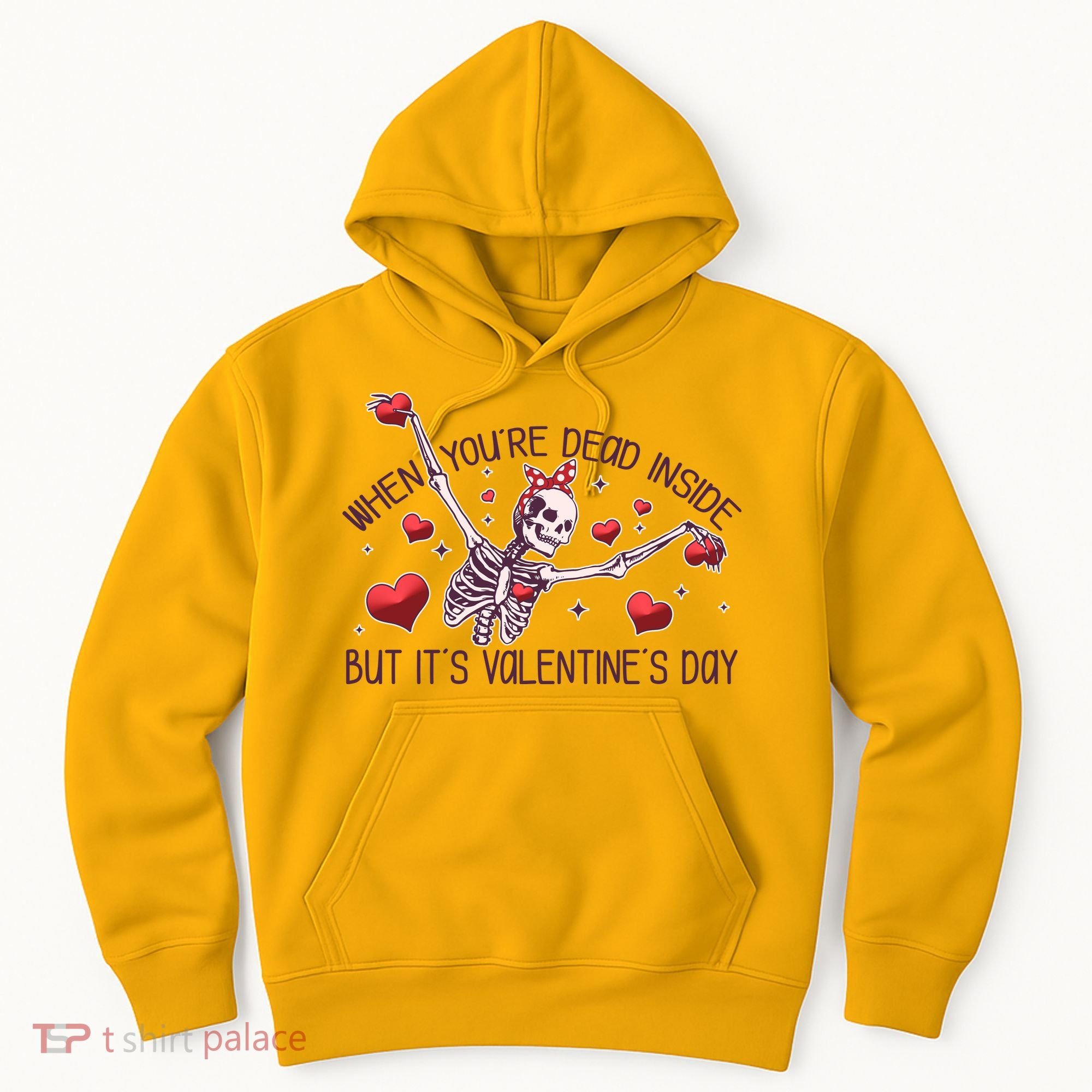 Funny When You're Dead Inside But It's Valentine's Day Heart Skeleton Hoodie