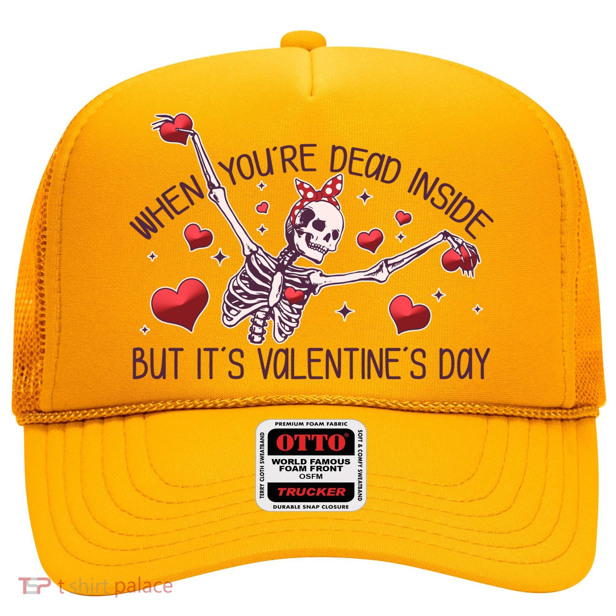 Funny When You're Dead Inside But It's Valentine's Day Heart Skeleton Hat