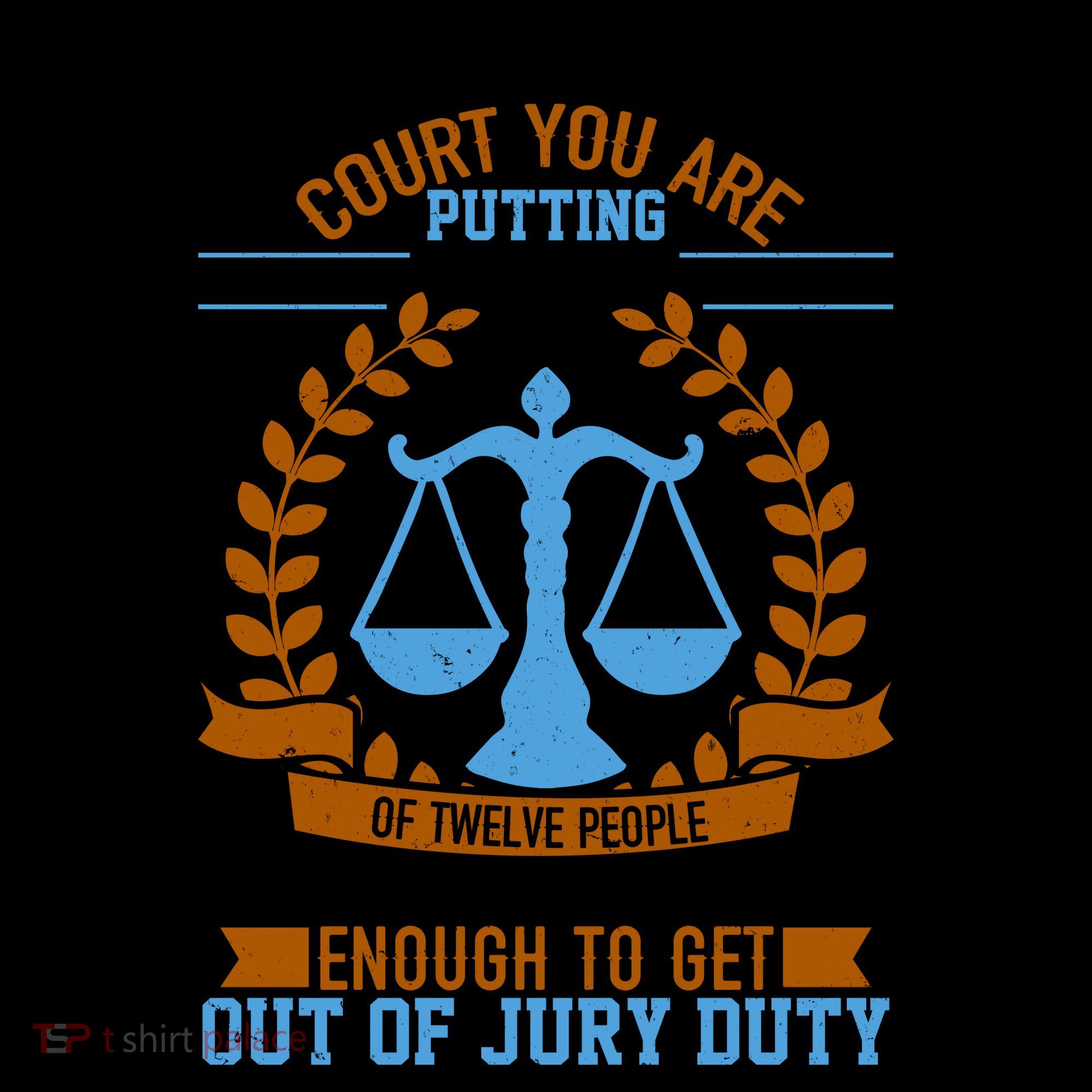 Funny When You Go Into Court Coffee Mug