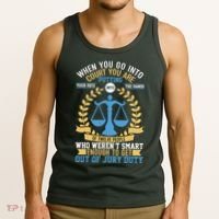 Funny When You Go Into Court Tank Top thumb 3