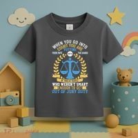 Funny When You Go Into Court Toddler T-Shirt thumb 3