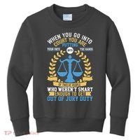 Funny When You Go Into Court Kids Sweatshirt thumb 0