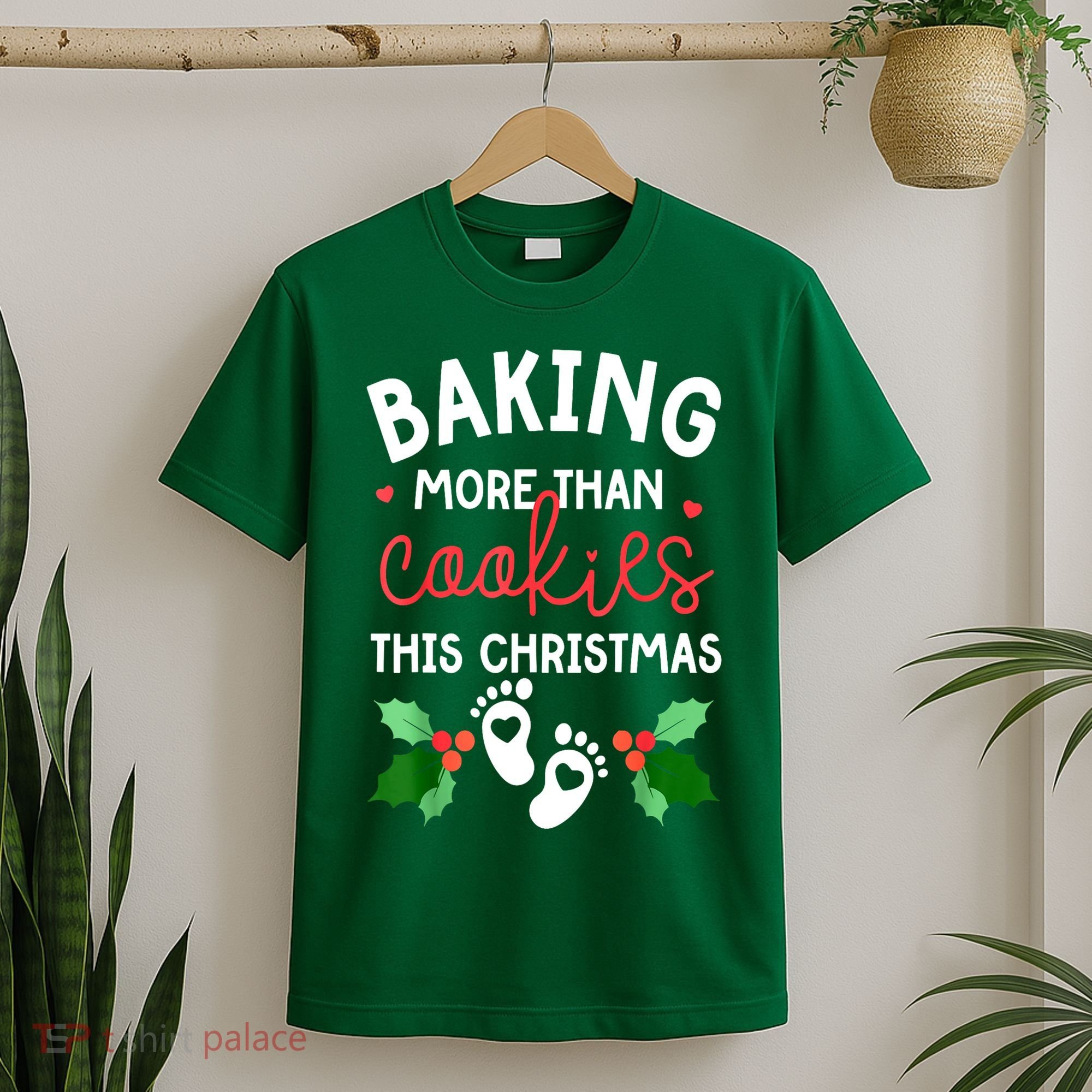 Funny Xmas Baking More Than Cookies This Christmas Mother To Be Women Gift T-Shirt
