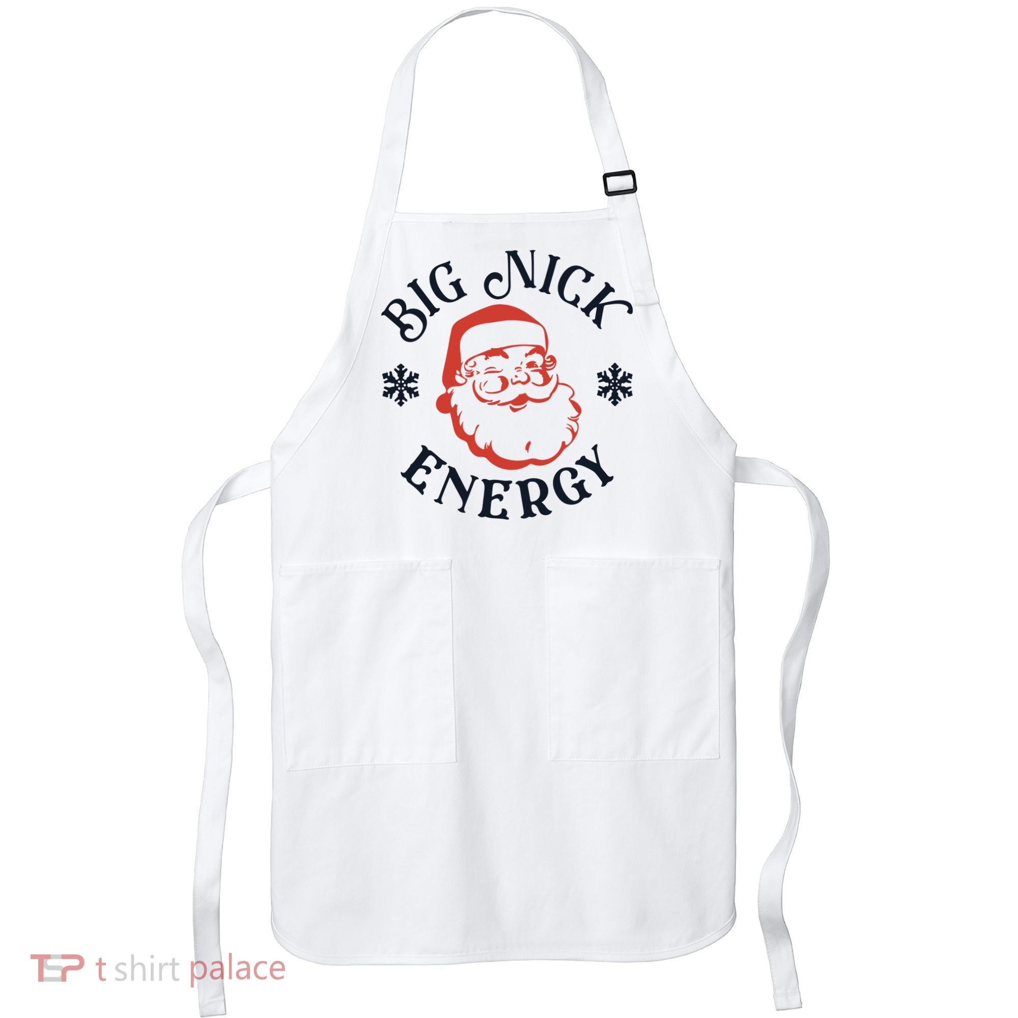 Funny Xmas Big Nick Energy Christmas Santa Claus Apron