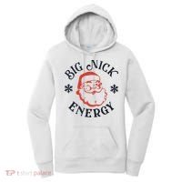 Funny Xmas Big Nick Energy Christmas Santa Claus Women's Hoodie thumb 0