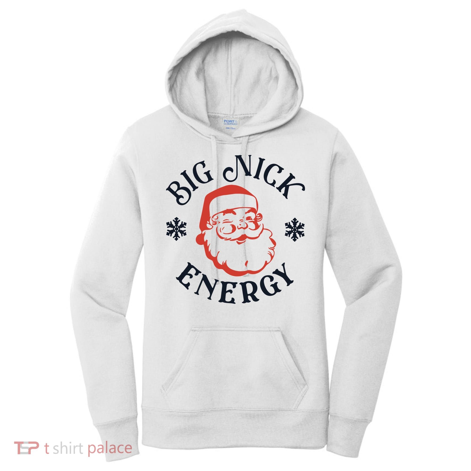 Funny Xmas Big Nick Energy Christmas Santa Claus Women's Hoodie
