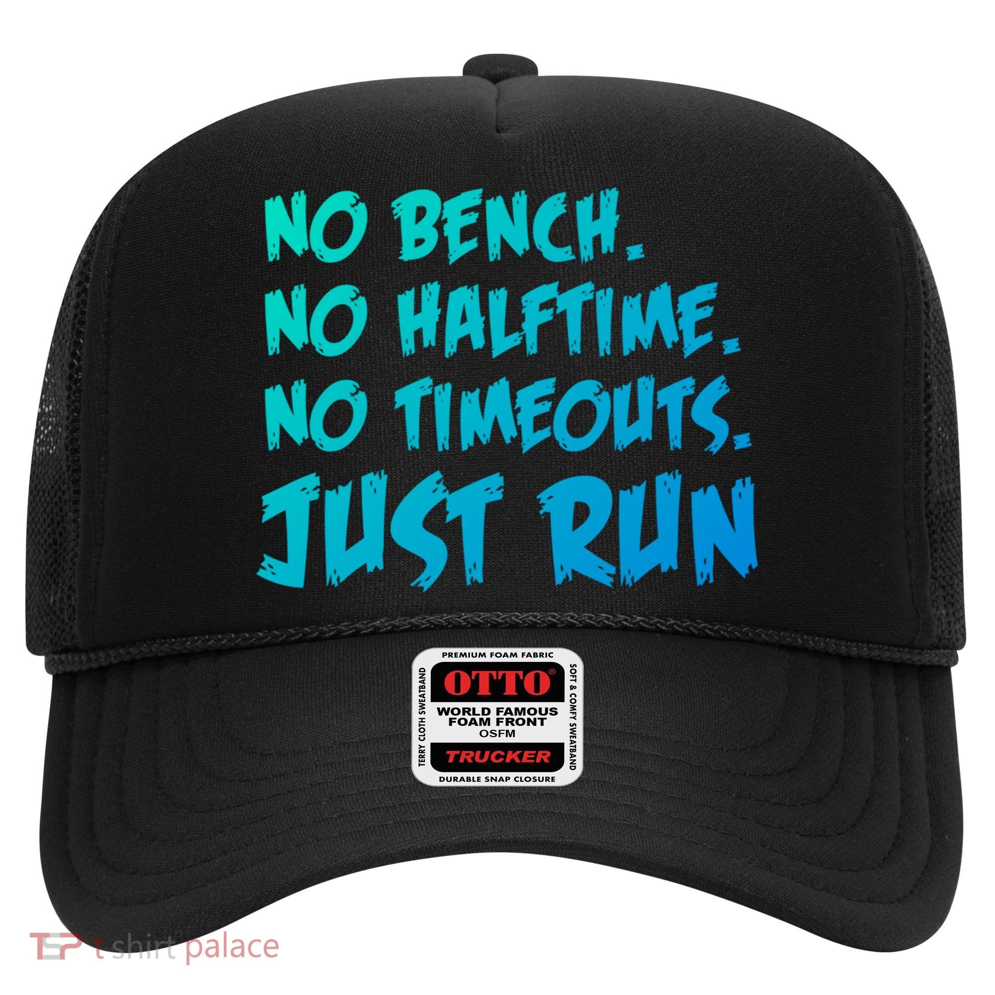 Funny Xc Cross Country Running Gift No Bench No Halftime Gift Hat